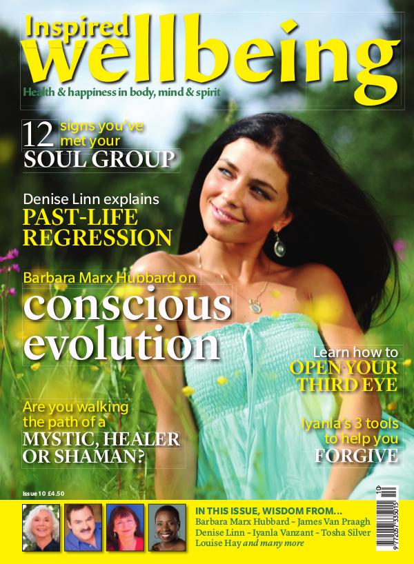 Inspired Wellbeing Inspired Wellbeing Issue 10