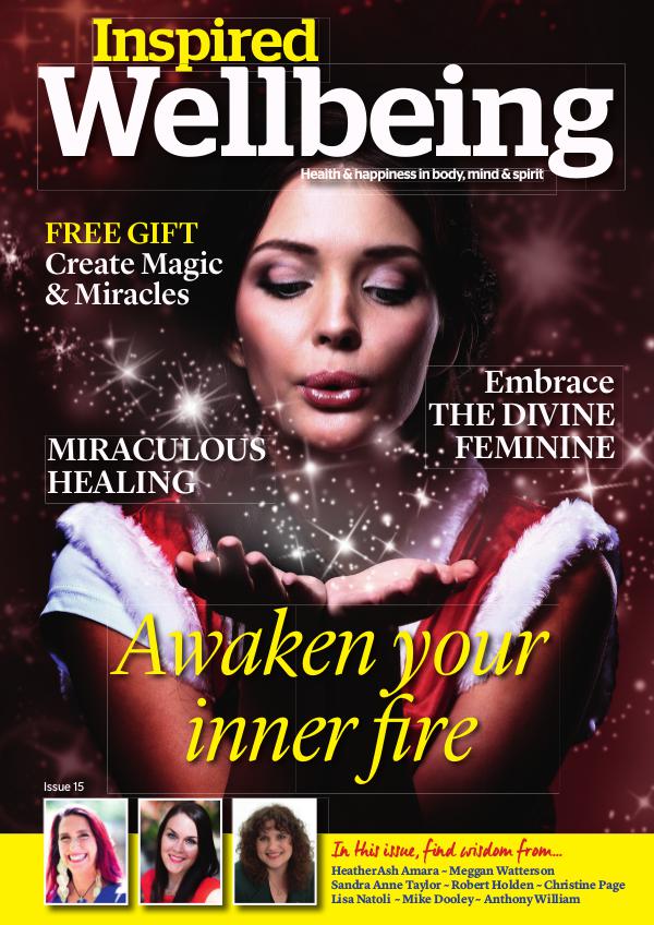 Inspired Wellbeing Inspired Wellbeing Issue 15