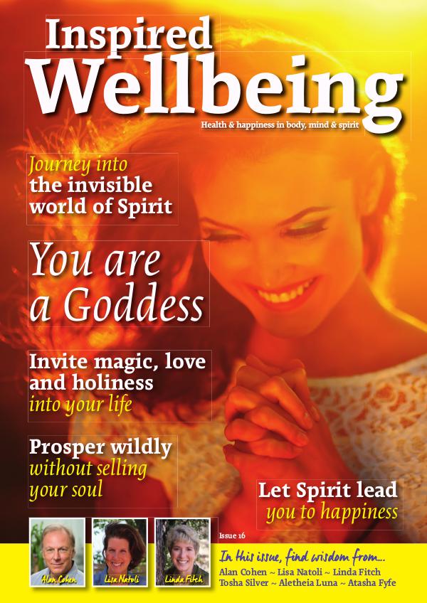 Inspired Wellbeing Inspired Wellbeing Issue 16