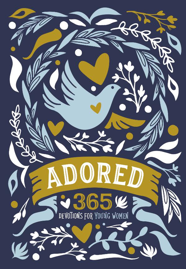 My first Magazine Adored: 365 Devotions for Young Women