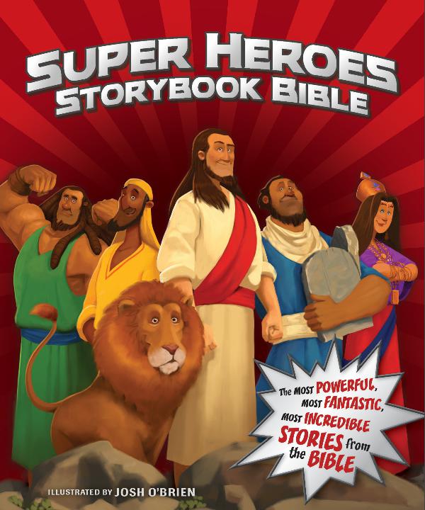 Super Heroes Storybook Bible Sampler