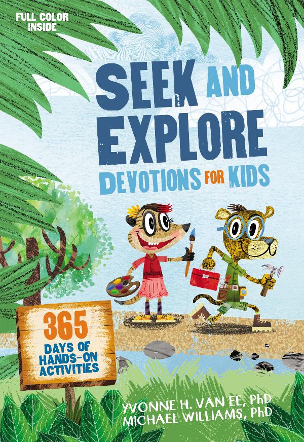Seek and Explore Devotions for Kids 9780310760344_SeekExploreDevo_sampler
