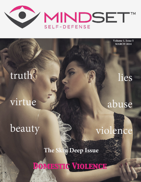Mindset Self-Defense Volume 1, Issue 5 - The Skin Deep Issue