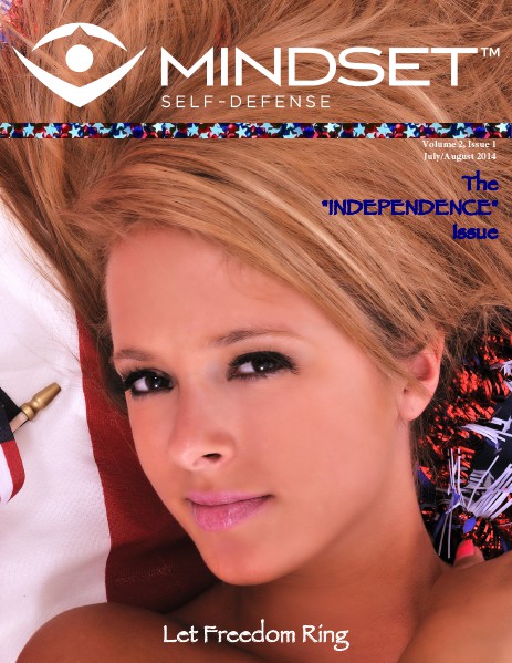 Mindset Self-Defense Volume 2 Issue 1-The Independence Issue