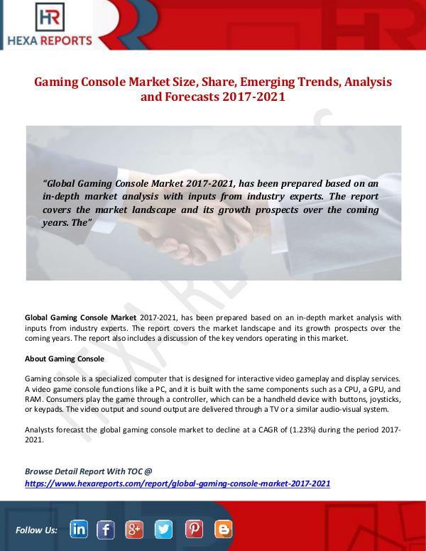 Hexa Reports Gaming Console Market Size, Share, Emerging Trends