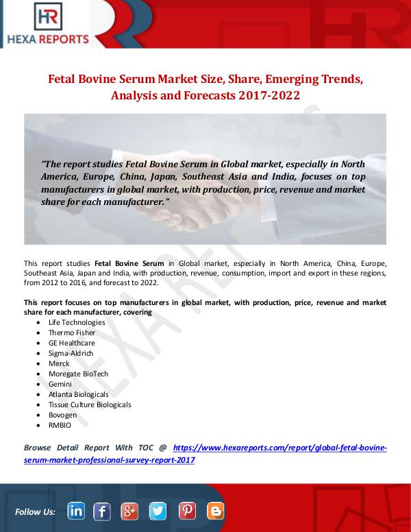 Hexa Reports Fetal Bovine Serum Market Size, Share, Emerging Tr