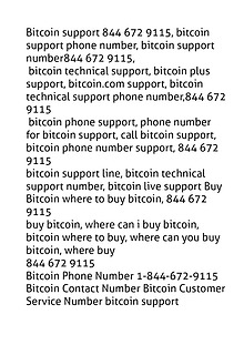 Bitcoin customer service number 844 672 9115 customer support number