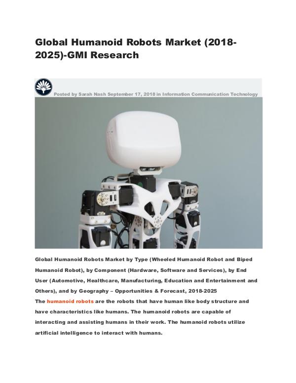 Global Humanoid Robots Market (2018-2025)-GMI Research Global Humanoid Robots Market (2018-2025)-GMI Rese