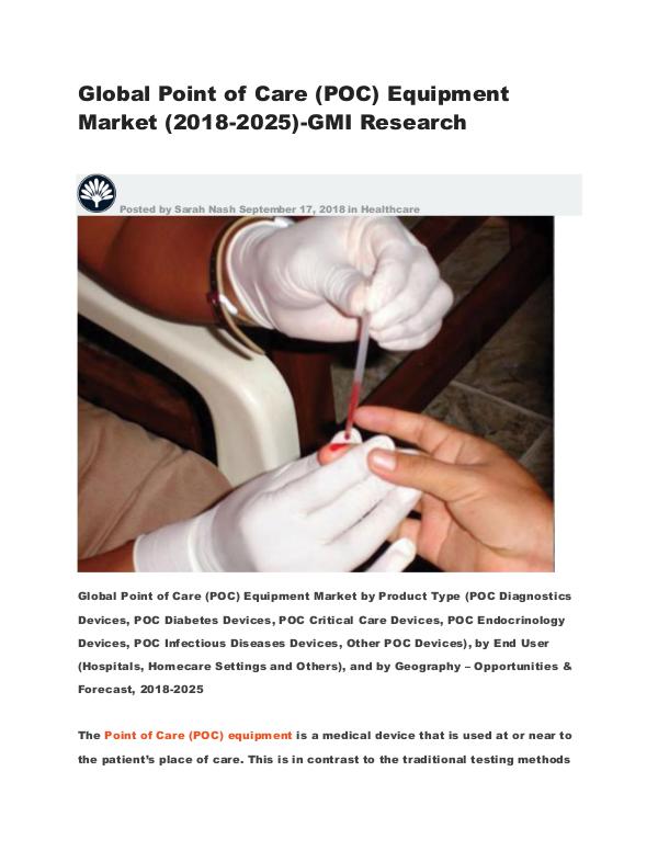 Global Point of Care (POC) Equipment Market (2018-2025)-GMI Research Global Point of Care (POC) Equipment Market (2018-