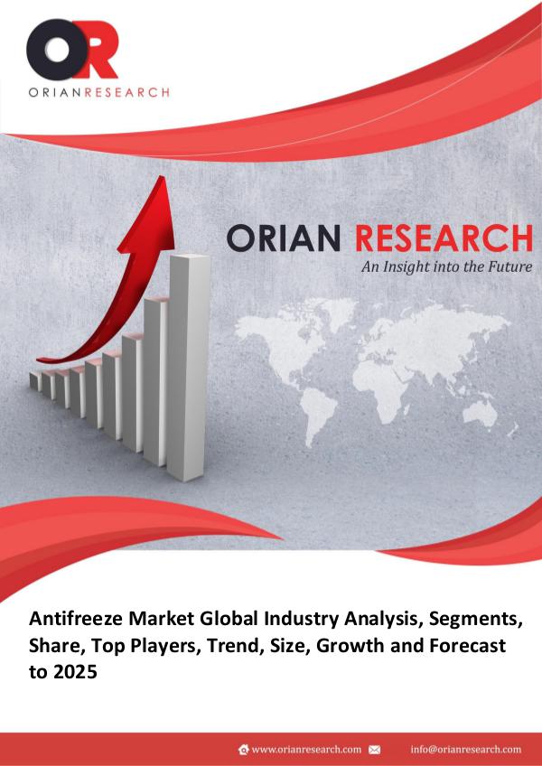 Antifreeze Market Prospective Overview Global Antifreeze Market Research Report 2018