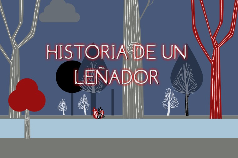HISTORIA DE UN LEÑADOR 1