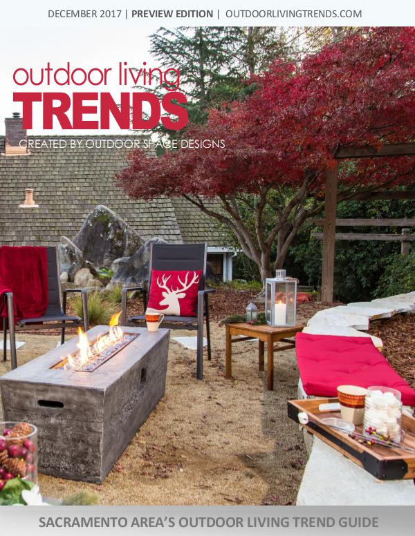 OUTDOOR LIVING TRENDS Outdoor Living Trends Winter Edition