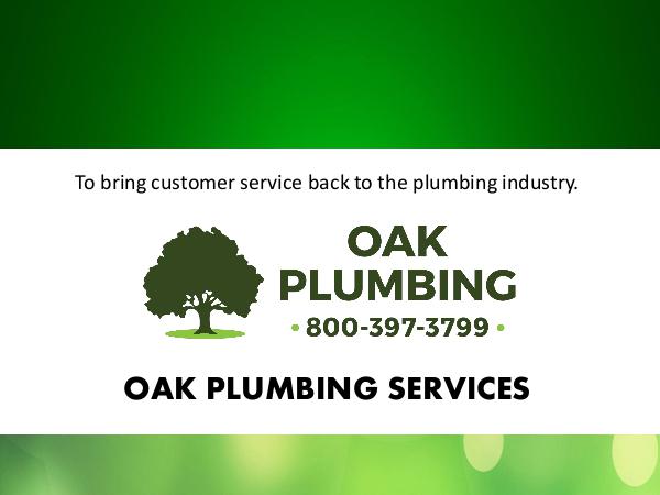 Oak Plumbing Oak Plumbing Services