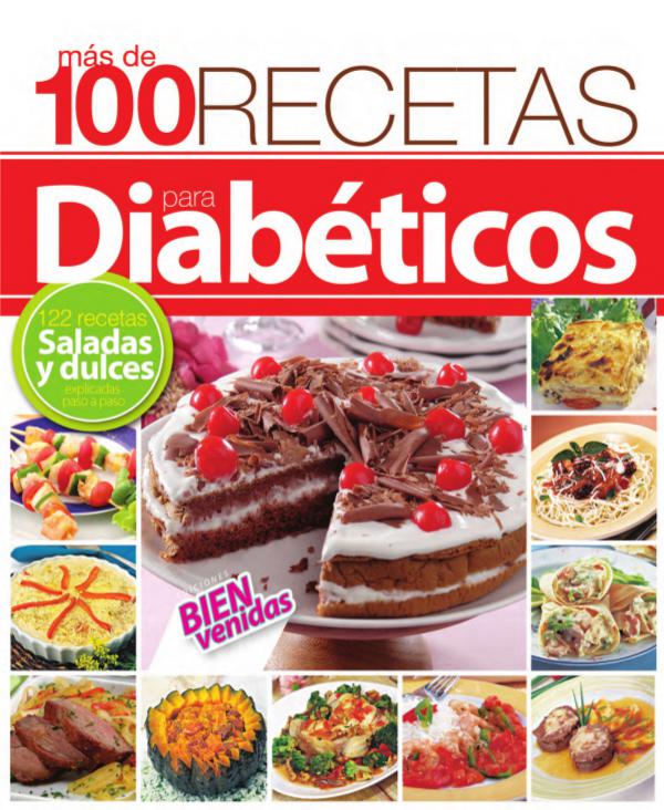100 Recetas Diabéticos 100 Recetas para Diabéticos