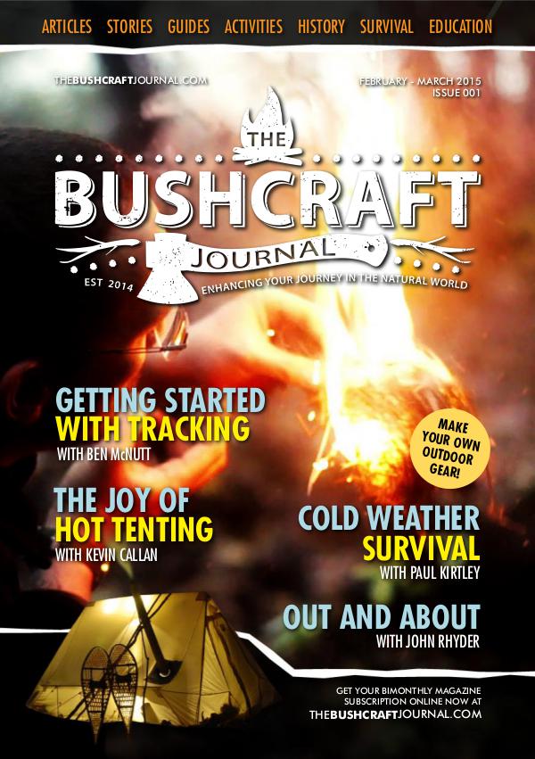 The Bushcraft Journal Magazine Issue 1