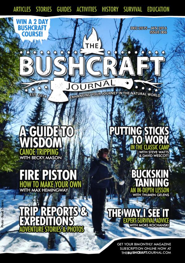The Bushcraft Journal Magazine Issue 6