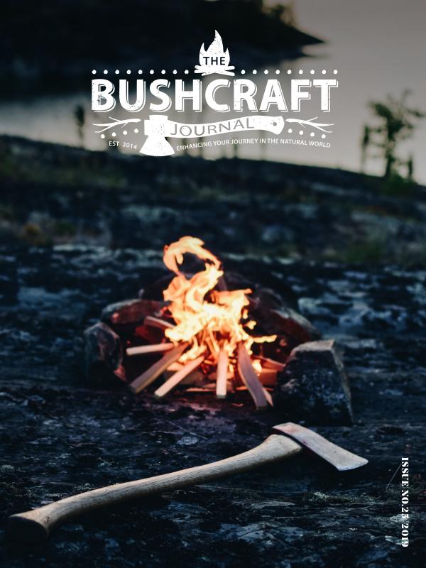 The Bushcraft Journal Magazine Issue 25