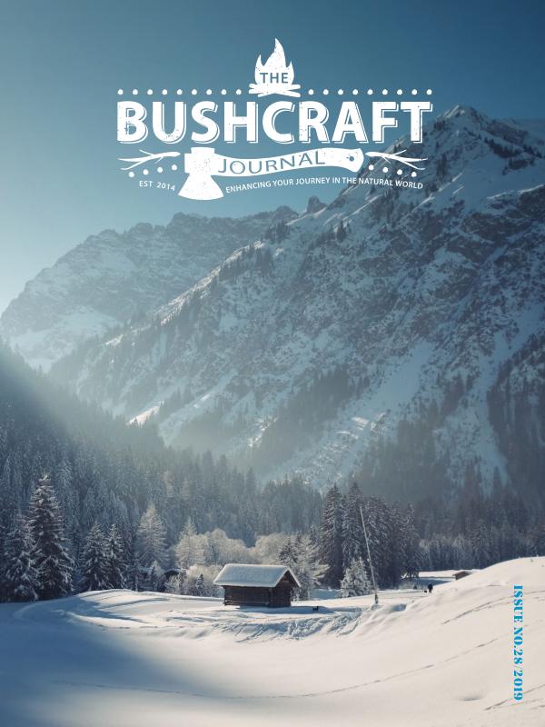 The Bushcraft Journal Magazine Issue 28