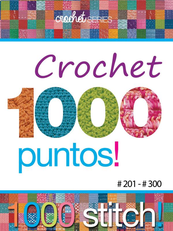 Crochet Series 1000 Puntos Crochet Nro 03 (201 a 300)