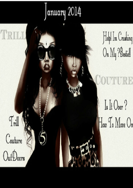 Trill Couture Magazine January 2014 Happy New Year Issue
