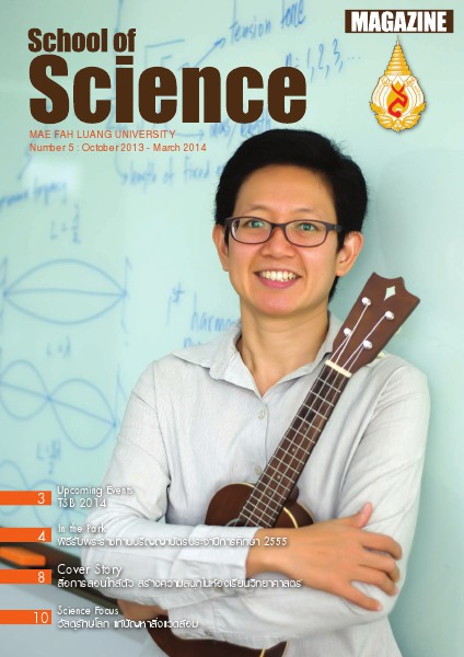 School of Science Magazine no. 5 : October 2013 -  March 2014