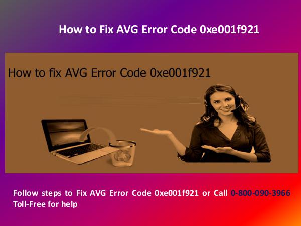 AVG Error Code 0xe001f921 by AVG Support UK 08000903966 AVG Error Code 0xe001f921 by AVG Support UK 080009