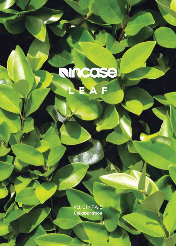 Incase Leaf Volume 1