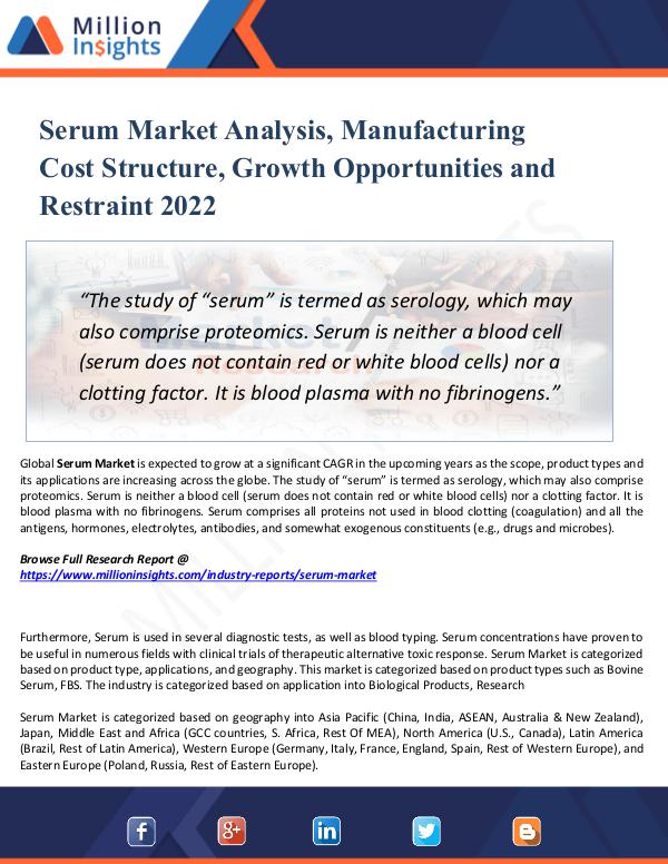 Serum Market Analysis, Manufacturing Cost 2022