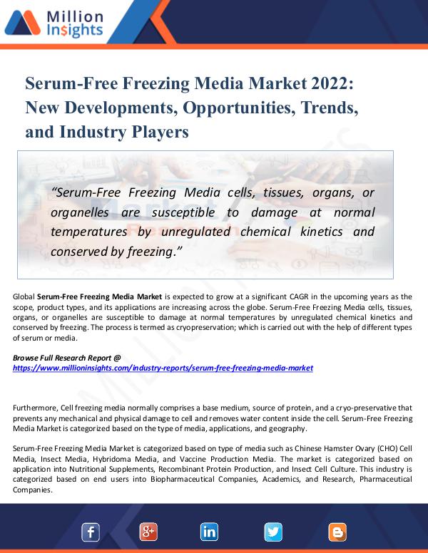 Serum-Free Freezing Media Market 2022- New Trend