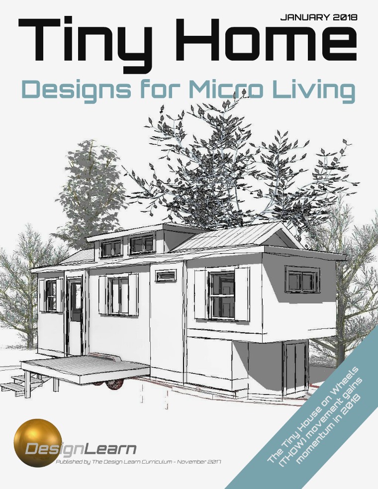 Tiny Home - Designs for Micro Living January 2018