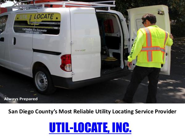 Util-Locate, Inc. San Diego Util-Locate, Inc.