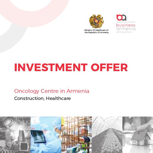 Investment Projects, Business Armenia Oncology Centre in Armenia