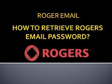 How to retrieve rogers email password?