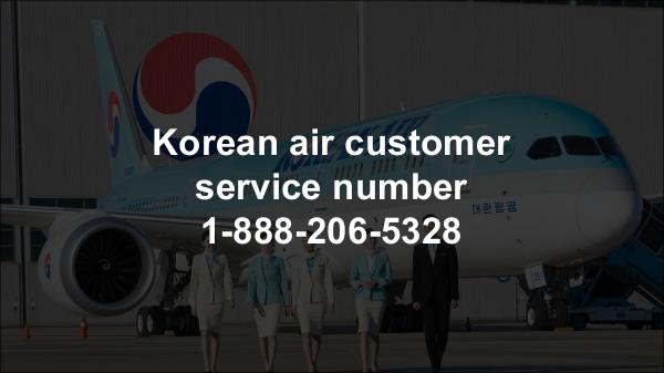 Korean air customer service number 1-888-206-5328 Korean air reservations number