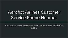Aeroflot Customer Service Number 1-888-206-5328