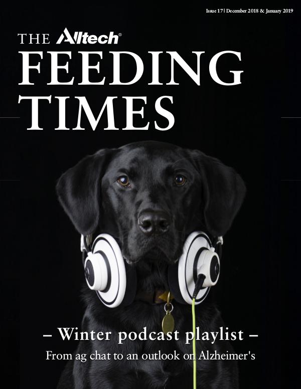 The Alltech Feeding Times Issue 17 - December 2018 & January 2019
