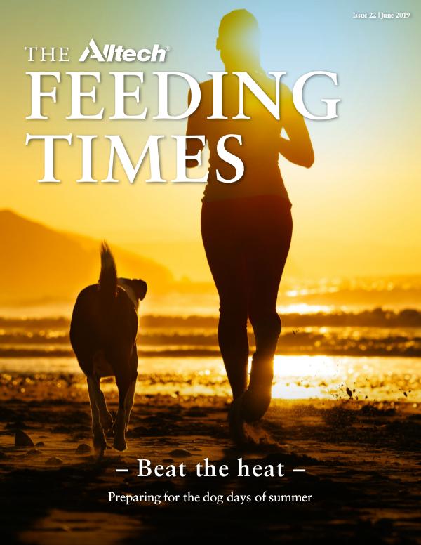 The Alltech Feeding Times Issue 22 - June 2019