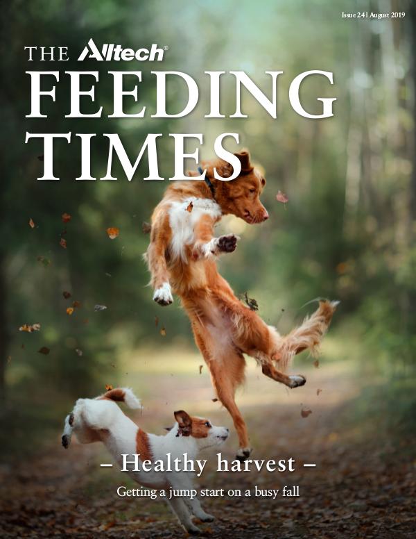 The Alltech Feeding Times Issue 24 - August 2019