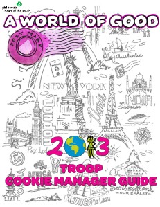 2013 Girl Scout Cookie Program Material 2013 Troop Cookie Manager Guide