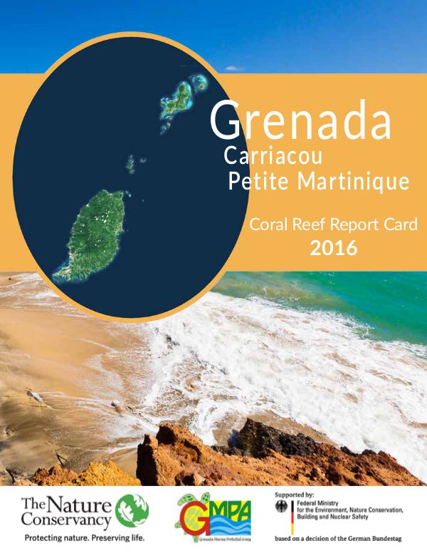Coral Reef Report Cards 2016 Grenada Coral Reef Report Card