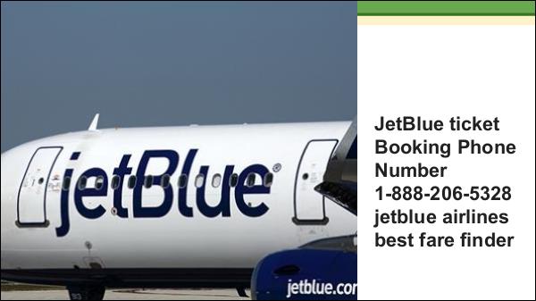 jetblue airways best fare finder 1-888-206-5328 jetblue airways cheap tickets