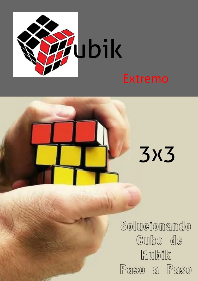 Como Resolver el Cubo de Rubik Solución sencilla del cubo de Rubik