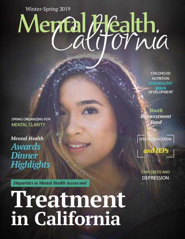 Winter-Spring 2019 Mental Health California Magazine Winter-Spring 2019 Magazine