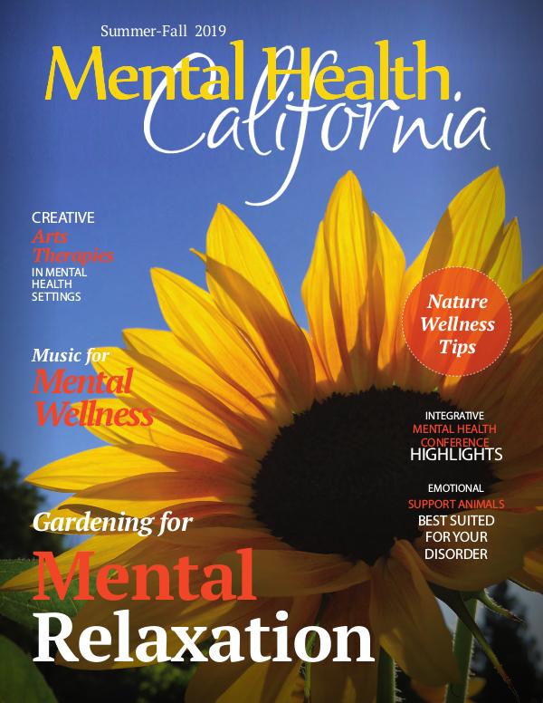 Summer-Fall 2019 Mental Health California Magazine Summer-Fall 2019 Magazine
