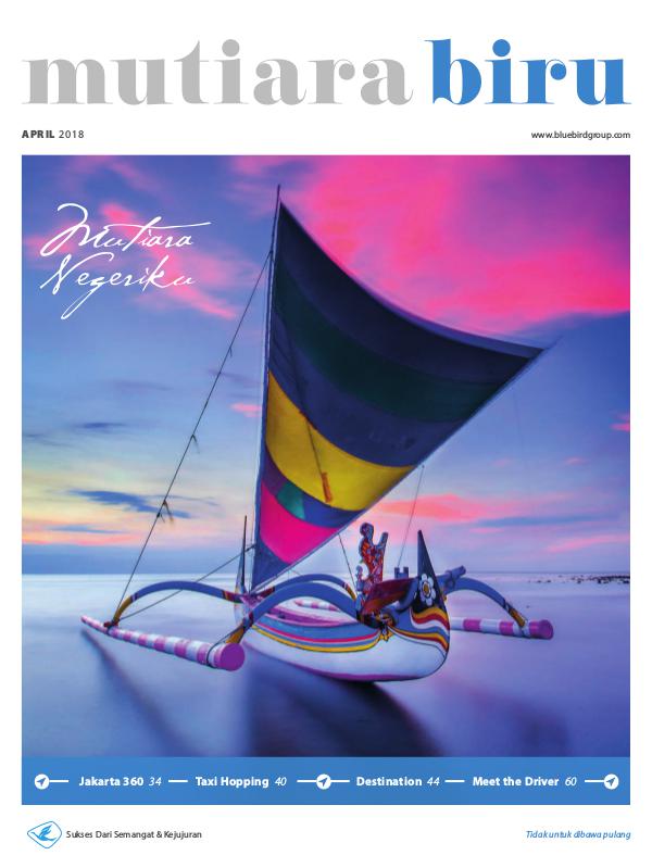Bluebird - Mutiarabiru Mutiarabiru Magazine - April 2018