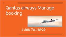 qantas airlines manage my booking 1-888-701-8929