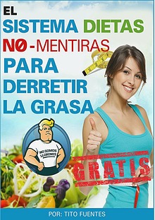 EL SISTEMA DIETAS NO MENTIRAS PDF GRATIS