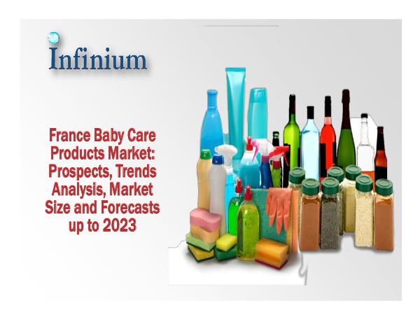 France Baby Care Products Market Prospects, Trends