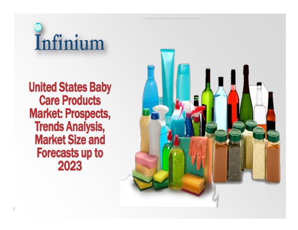 Africa Baby Care Products Market - Infinium Global Research United States Baby Care Products Market Prospects,