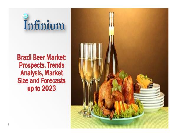 Brazil Beer Market - Infinium Global Research